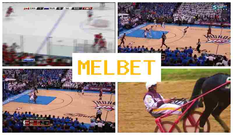 MELBST ⚾ Live Betting on Sports, Digital Sports Bets, Free Bets and Promotions, Official Bookmaker Website