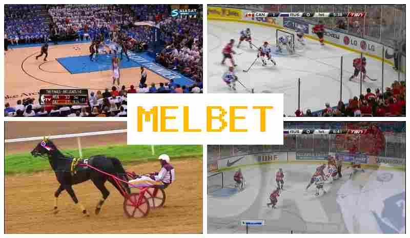 MELBT ⚡ Bookmaker Online, Sign In, Sign Up, Place Sports Bets