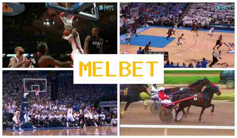 MELLBET 🏀 Анлайн букмекер, уваход і рэгістрацыя, стаўкі на спартыўныя падзеі