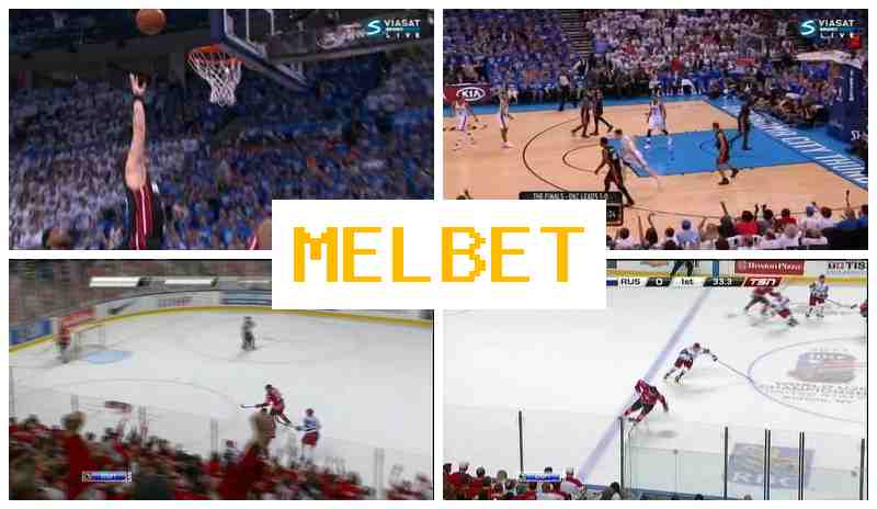 MEL BEF 🏀 Top Betting Company Online, Create Account, Access Official Site, Sports Betting