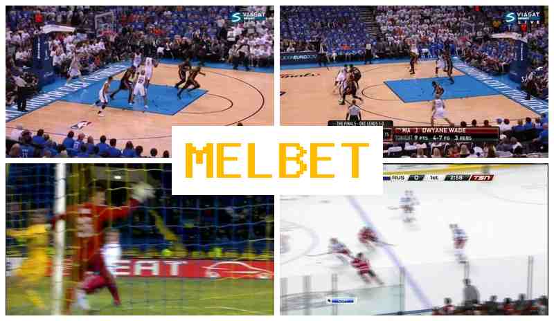 MEL BEY 💶 Betting on Sports Events, Internet Betting offering High Odds