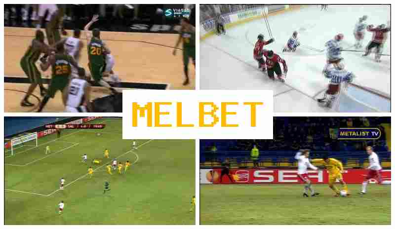 MELBEET 💸 Betting on Sporting Events, New Player Bonus