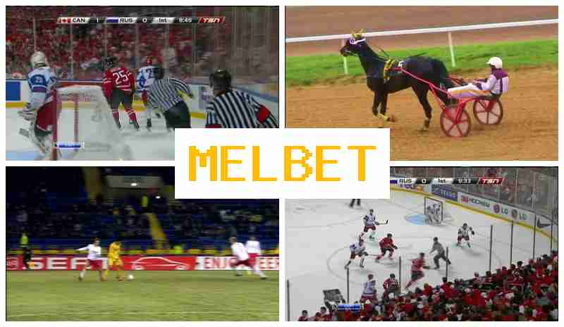 MEL BTE 👍 Betting on Sports, Registration Bonus, Official Site