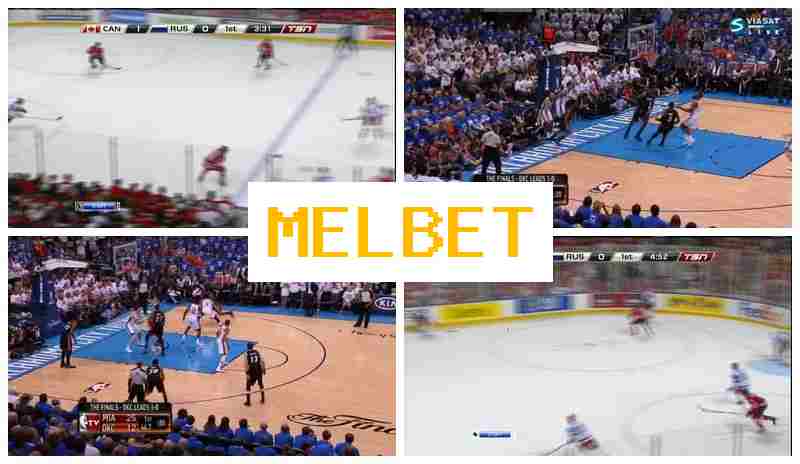 MELBEY 💵 Bet on Sports, Online with Best Odds