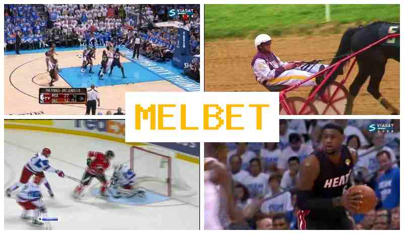 MEL-BETCOM 🎇 Online Bookmaker, Official Site, Registration