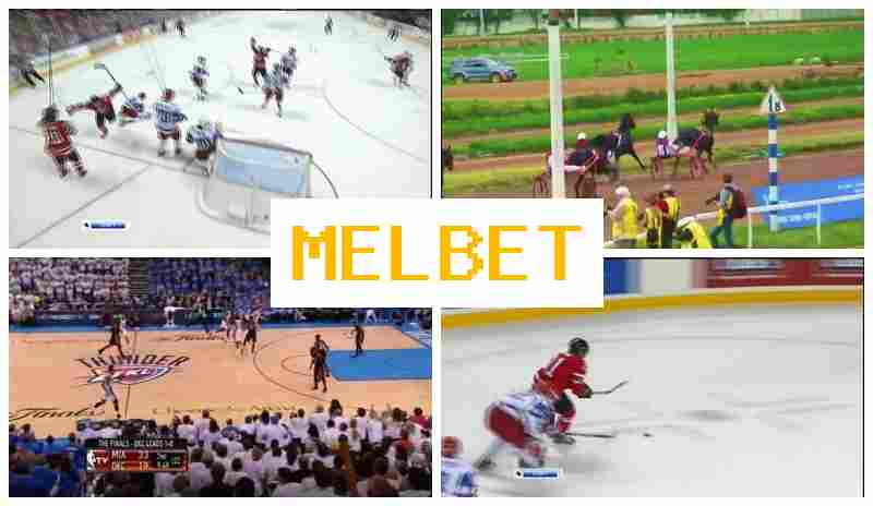 MEL BEET 💵 Bookmaker Online, Sign In, Register, Place Sports Bets