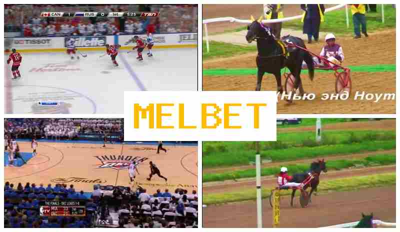 MEL B3T 💴 Online Sportsbook
