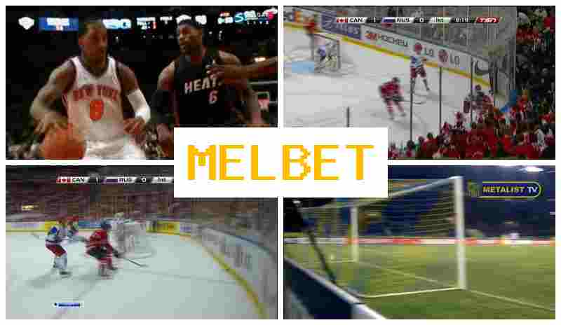 MEL BER 💲 Online Bookmaker, Official Site, Registration