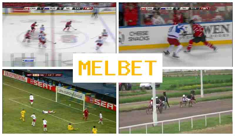 MEL BET 🏀 Sportsbook, Online