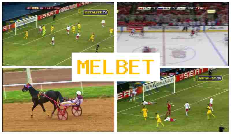 MEL BEET ▓ Bookmaker Online, Enter Official Site, Create Account, Live Sports Betting