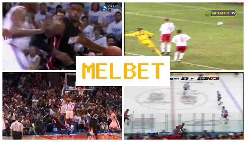 MELBBET 🌐 Sports Betting, Promotions and Bonuses, Official Website