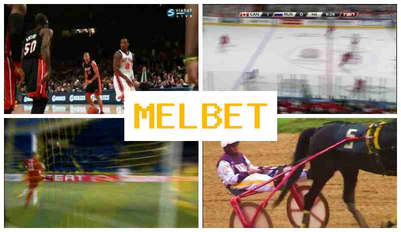 MELBETCOM 🆓 Online Sports Bets, Welcome Bonus