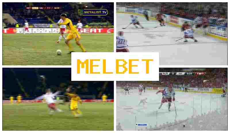 MEL BET ⚽ Bet on Sporting Events, Promotions and Bonuses, Official Bookmaker Site