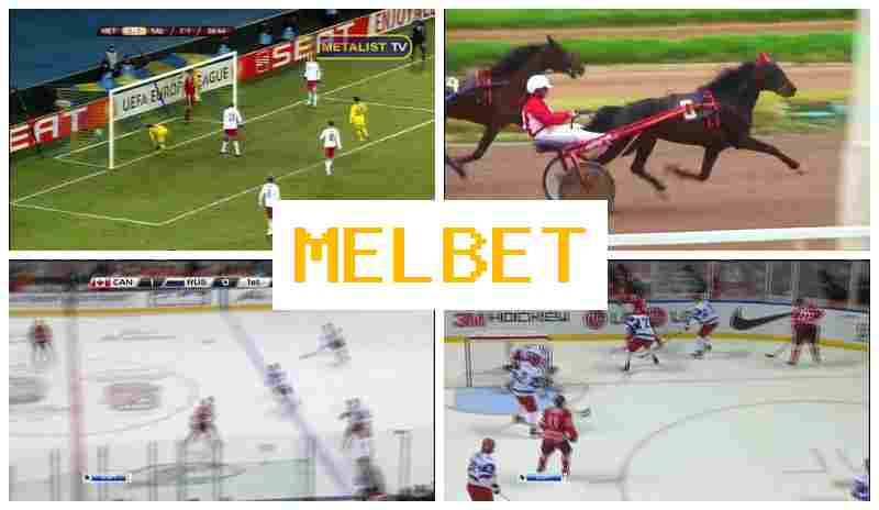MEL BETT 🔵 Sportsbook Online, Enter Official Site, Create Account, Live Sports Betting