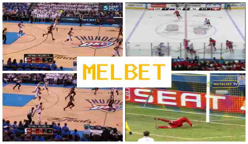 MEL BT 💲 Bet on Sporting Events, Promotions and Bonuses, Official Website