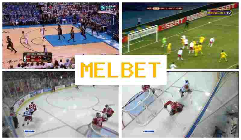 MELBE 🎇 Online Bookmaker, Sign-Up Bonus, Wager on Sporting Events