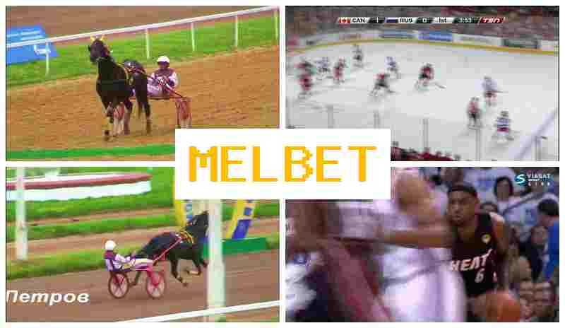 MEL BE6 🔶 Online Sports Wagering, Web Betting, Bonus Offers