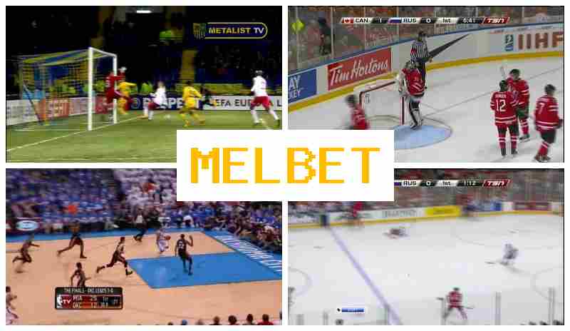 MELBBET 🔶 Sportsbook, Bonus Offers on Registration