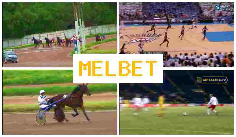 MEL-BETCOM 💶 Official Bookmaker Platform, Bet on Sporting Events, Promotions and Special Offers