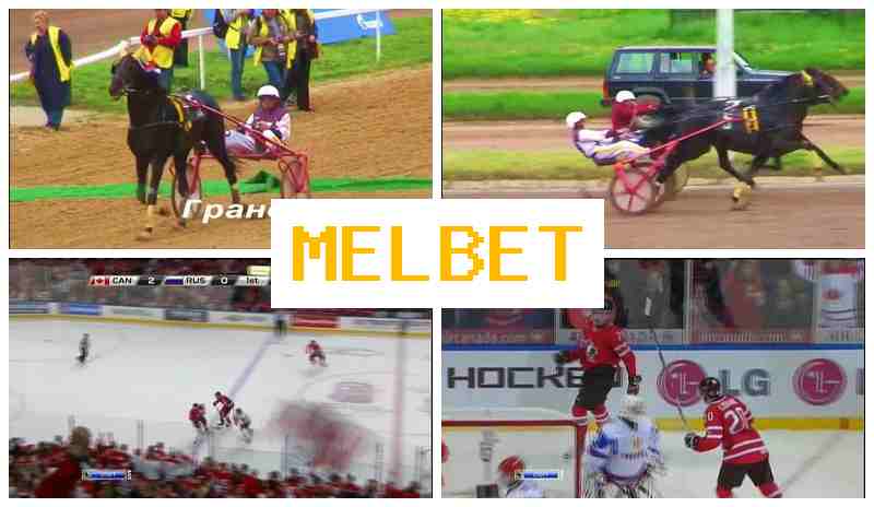 MEL ET 🔔 Sports Betting, Official Website MEL ET 🔔 Sports Betting, Official Website