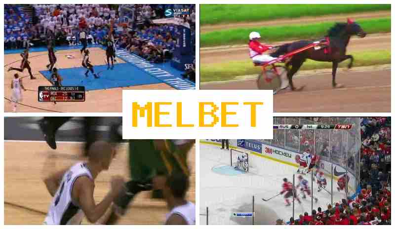 MEL GET 🔹 Betting Site Online, Access Official Site, Sign Up