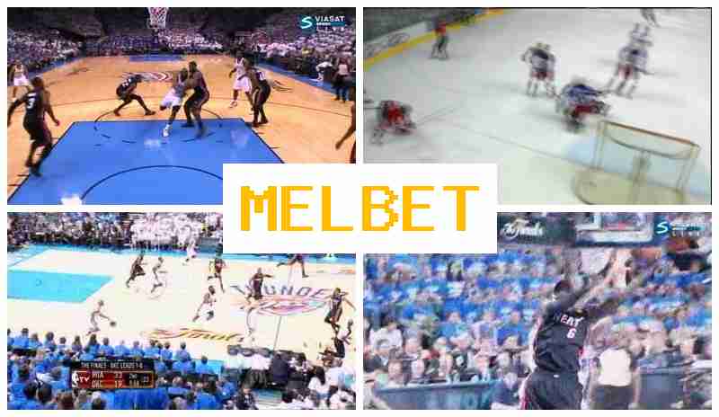 MEL B4T ☑️ Bookmaker Office, Introductory Bonus, Verified Site of the Bookmaker