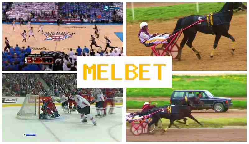WWWMELBETCOM █ Betting Company, Enter Official Site, Create Account, Live Sports Betting