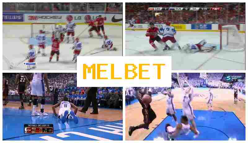 MELBBET 🏀 Live Betting on Sports, Internet Betting offering High Odds