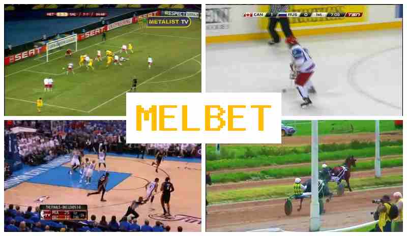 MELBEET ▓ Gambling Operator, Deposit Bonus, Verified Site of the Betting Firm