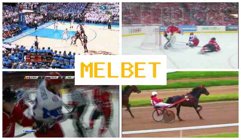 MELBETT 🔵 Verified Betting Company Site, Live Sports Wagering