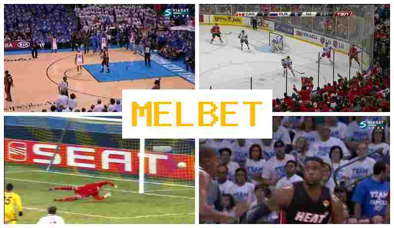 MELBER 💵 Place Bets on Sports, Promotions and Bonuses