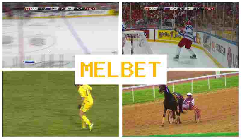 MEL GET 💸 Live Betting on Sports, Bonus Offers