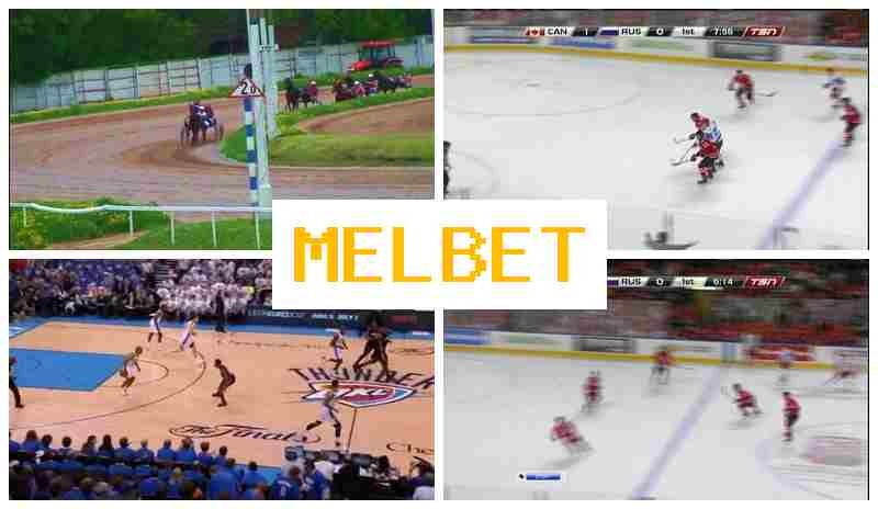 MEL  BET 💰 Trusted Online Bookmaker, Create Account, Login, Wager Online