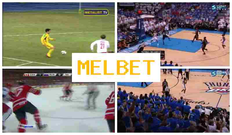 MEL BEET ☘ Online Sports Bets, Free Bets and Bonuses, Official Bookmaker Platform