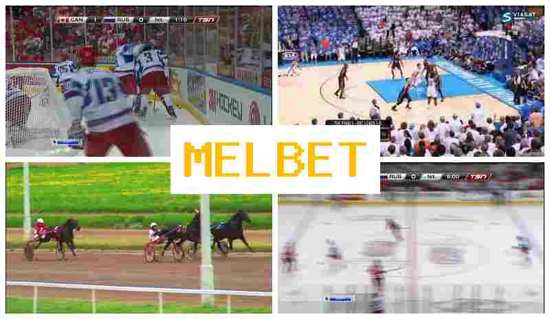 MEL NET 🔶 Trusted Betting Company, Official Website, Sign Up