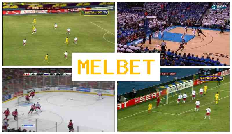 MEL BST 🔸 Top Betting Company Online, Create Account, Access Official Site, Sports Betting