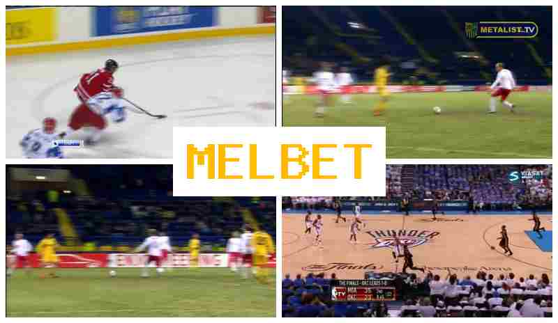 MELLBET ☘ Bookmaker Online, First Deposit Bonus, Wager on Sporting Events MELLBET ☘ Bookmaker Online, First Deposit Bonus, Wager on Sporting Events