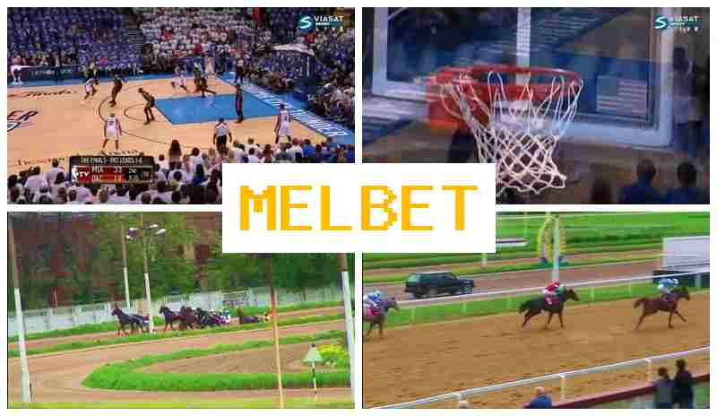 MEL BST 🎇 Trusted Betting Company, Official Website, Sign Up