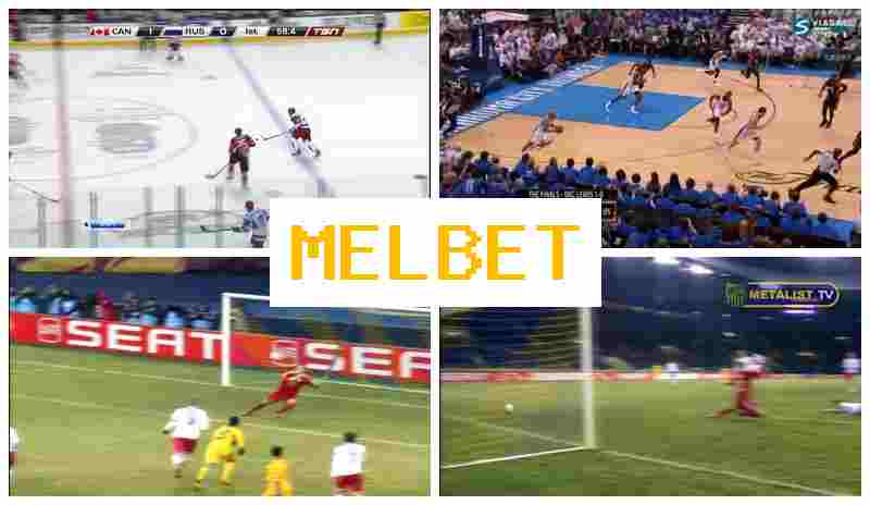 MEL BTE 👍 Official Sportsbook Platform, Online Sports Bets, Bonuses and Free Bets