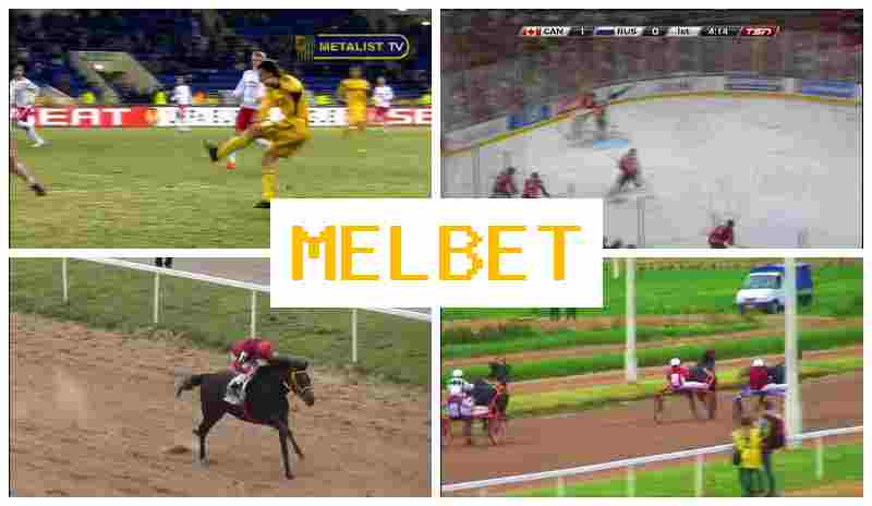 MEL BDT 💷 Official Sportsbook Platform, Sports Betting, Promotions and Bonuses
