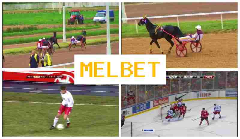 MEL ET 🔵 Place Bets on Sports, Internet with Best Odds
