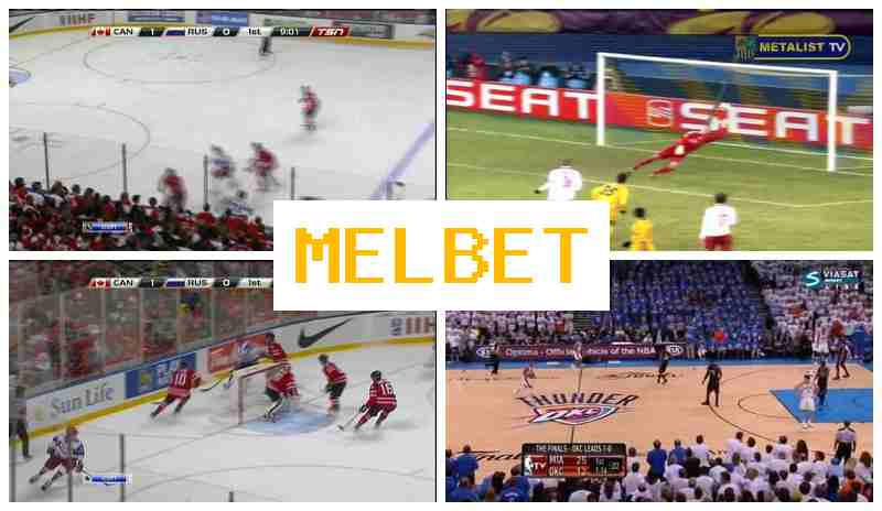WWWMELBETCOM 🔷 Official Bookmaker, Register, Access Official Site