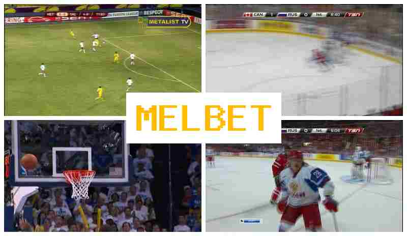 MEL BEET 🔶 Online Bookmaker, Free Bet for Signing Up