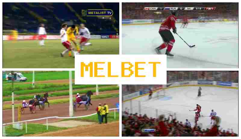 MEL BBET 🌐 Place Bets on Sports, Promotions and Bonuses, Official Bookmaker Site