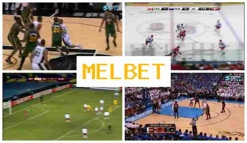 MEL BTE 🔸 Live Betting on Sports, Internet Betting
