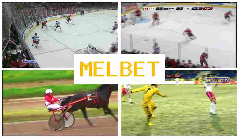 MEL BE ⚾ Bet on Sports, Welcome Bonus, Official Portal of the Sportsbook