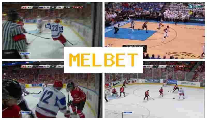 MEL BBET 💴 Betting Office, Online, Free Bet