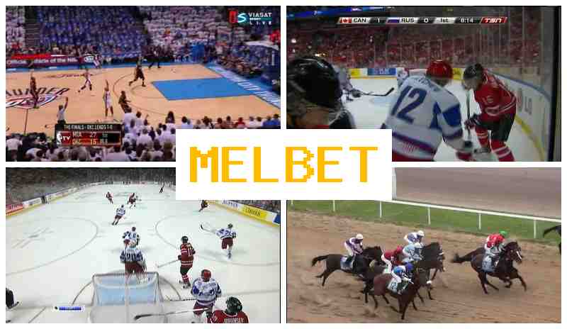 MEL BEET ▓ Betting on Sports, Welcome Bonus, Official Website of the Betting Company