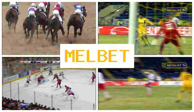 MEL B4T 💲 Top Betting Company, Create Account, Enter, Wager Online