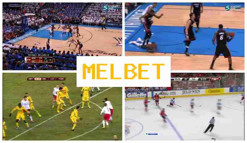 MEL BDT ⚡ Betting on Sports Events, Free Bets and Bonuses, Official Site